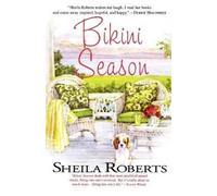 Sheila Roberts Bikini Season (Tascabile) Heart Lake