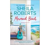 Sheila Roberts Mermaid Beach (Copertina rigida) Moonlight Harbor Novel