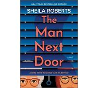 Sheila Roberts The Man Next Door (Copertina rigida)