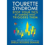 Sheila Rogers Demare Tourette Syndrome (Tascabile)