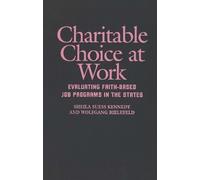 Sheila Suess Kennedy Charitable Choice at Work (Copertina rigida)
