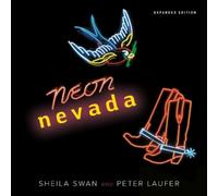 Sheila Swan Peter Laufer Neon Nevada (Copertina rigida)