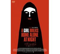 Sheila Vand - A Girl Walks Home Alone At Night [Edizione: Giappone]