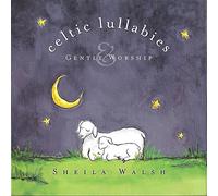 Sheila Walsh - Celtic Lullabies