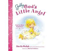 Sheila Walsh Gabby, God's Little Angel (Copertina rigida)