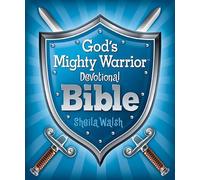 Sheila Walsh God's Mighty Warrior Devotional Bible (Copertina rigida)