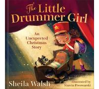 Sheila Walsh The Little Drummer Girl (Copertina rigida)