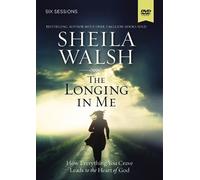 Sheila Walsh The Longing in Me Video Study (DVD)