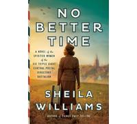 Sheila Williams No Better Time (Copertina rigida)