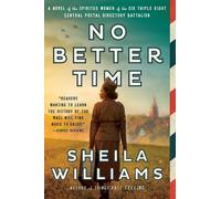 Sheila Williams No Better Time (Tascabile)