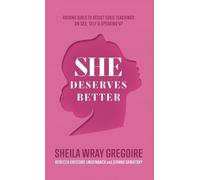 Sheila Wray Gregoire Rebecca Gregoire Lindenb She Deserves Be (Copertina rigida)