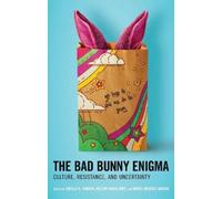 Sheilla R. Madera The Bad Bunny Enigma (Copertina rigida)