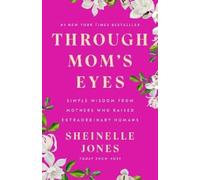 Sheinelle Jones Through Mom's Eyes (Copertina rigida)