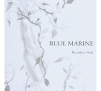 Shek,Krystian - Blue Marine