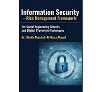 Shekh Abdullah-Al-Mu Information Security - Risk Management F (Copertina rigida)