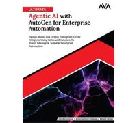 Shekhar Agrawal Ultimate Agentic AI with AutoGen for Enterprise Auto (Tascabile)