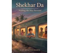 Shekhar Da, Walking The Way Forward