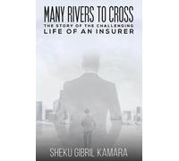 Sheku Gibril Kamara Many Rivers to Cross (Tascabile)