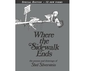 SHEL Silverstei Where the sidewalk ends 30th Anniversary edit (Copertina rigida)