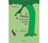Shel Silverstein Judith Holofernes Corneli Der Baum, der froh (Copertina rigida)