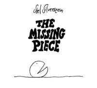 Shel Silverstein The Missing Piece (Copertina rigida)