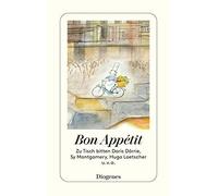 Shelagh Armit M Bon Appétit: Zu Tisch bitten Doris Dörrie, Sy Montgo (Tascabile)