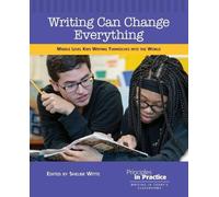 Shelbie Witte Writing Can Change Everything (Tascabile) Principles in Practice