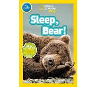 Shelby Alinsky Sleep, Bear (National Geographic Kids Readers (Copertina rigida)