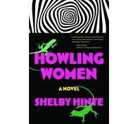 Shelby Hinte Howling Women (Tascabile)