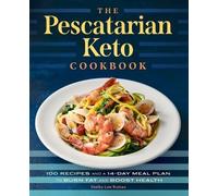 Shelby Law Ruttan The Pescatarian Keto Cookbook (Tascabile)