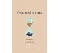 Shelby Leigh From Sand to Stars (Tascabile)