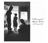 Shelby Lynne & Allison Moorer Not Yet Dark (Vinyl LP) 12" Album