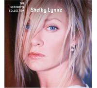 Shelby Lynne - Definitive Collection
