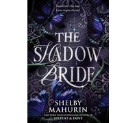The Shadow Bride: A Thrilling YA Vampire Romance of Forbidden Love, Enemies to Lovers, and Death: 2