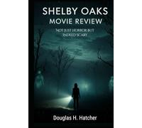 Shelby Oaks (Movie Review): Not just Horror But Indeed Scary