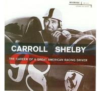 Shelby Shelby The Career of a Great American Racing Driver (CD) Album