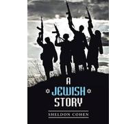 Sheldon Cohen A Jewish Story (Tascabile)