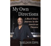 Sheldon Epps My Own Directions (Tascabile)