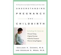Sheldon H Cherry Understanding Pregnancy and Childbirth (Copertina rigida)