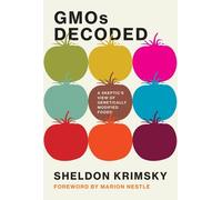 Sheldon Krimsky GMOs Decoded (Copertina rigida)