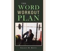 Sheldon M Brown The Word Workout Plan (Tascabile)