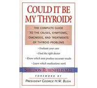Sheldon Rubenfeld Could It Be My Thyroid? (Tascabile)