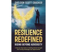 Sheldon S. Crocker Sheldon S Crocker Resilience Redefined (Tascabile)