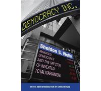 Sheldon S. Wolin Democracy Incorporated (Tascabile)