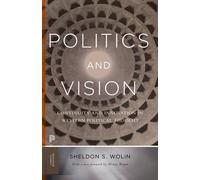 Sheldon S. Wolin Politics and Vision (Tascabile) Princeton Classics