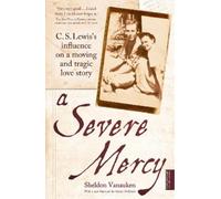 Sheldon Vanauken A Severe Mercy (Tascabile)