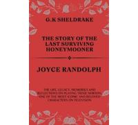 Sheldrake G K Story Of The Last Surviving Ho BOOK NUOVO