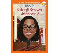 Shelia P. Moses Who Is Ketanji Brown Jackson? (Copertina rigida) Who HQ Now