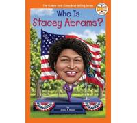 Shelia P. Moses Who Is Stacey Abrams? (Copertina rigida) Who HQ Now
