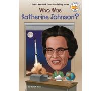 Shelia P. Moses Who Was Katherine Johnson? (Copertina rigida) Who Was?